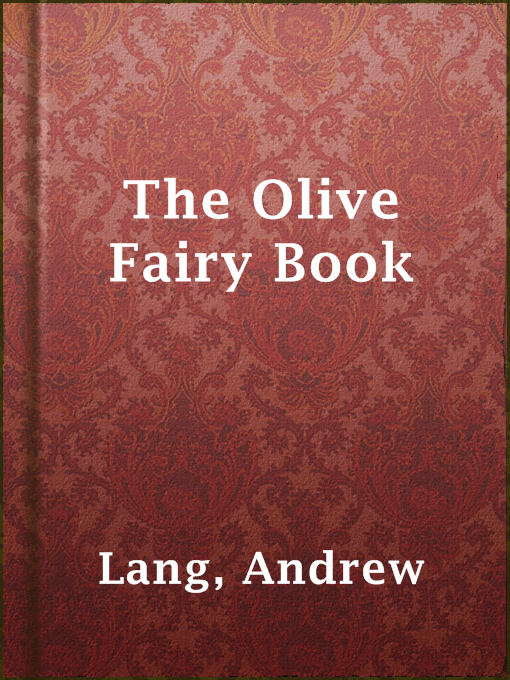Upplýsingar um The Olive Fairy Book eftir Andrew Lang - Til útláns